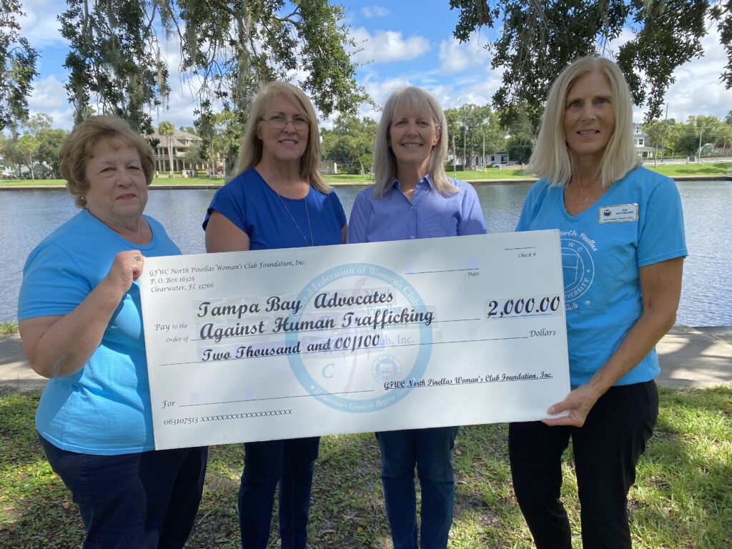 GFWC North Pinellas Woman's Club - grant of $2000 to Tampa Bay Advocates Against Human Trafficking